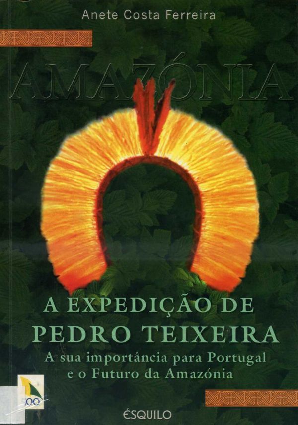 Expedição de Pedro Teixeira, A